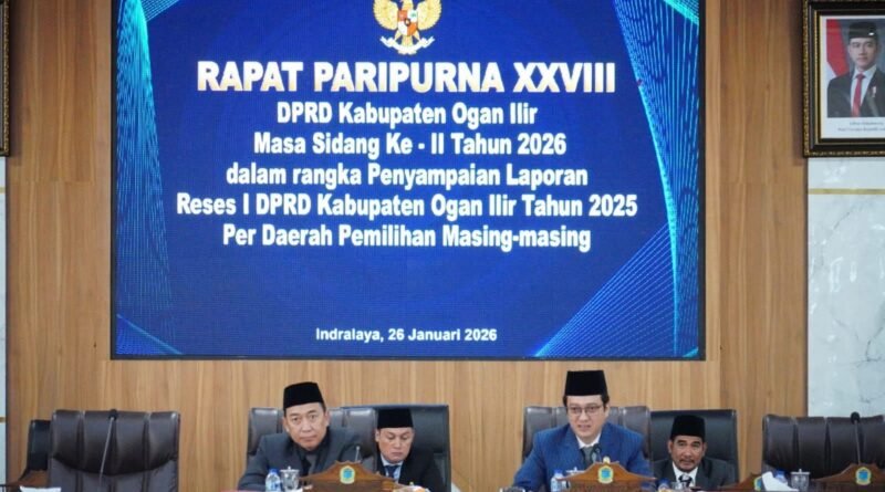Sampaikan Laporan Reses I, DPRD Ogan Ilir Laksanakan Paripurna